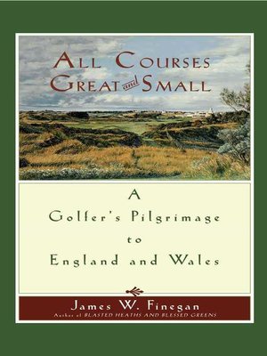 cover image of All Courses Great and Small